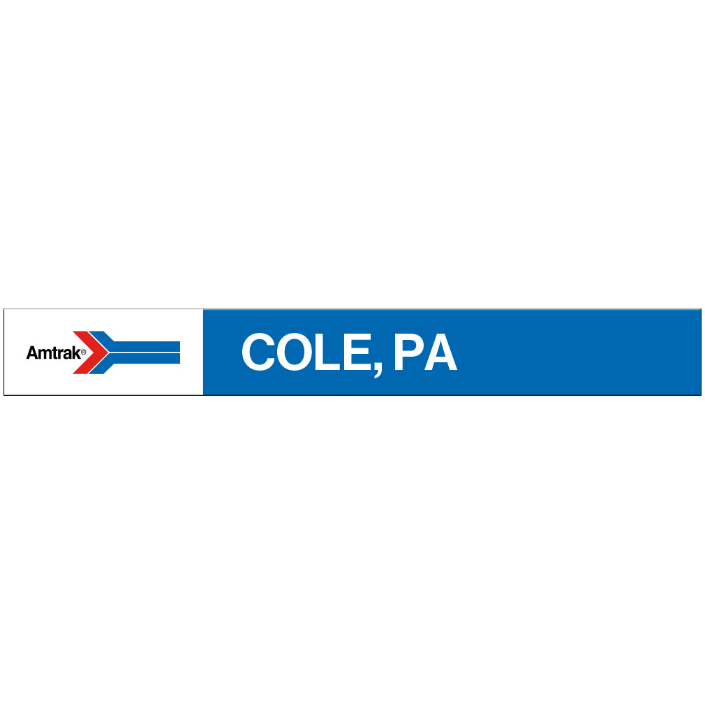 Amtrak Retro COLE, PA Station Sign