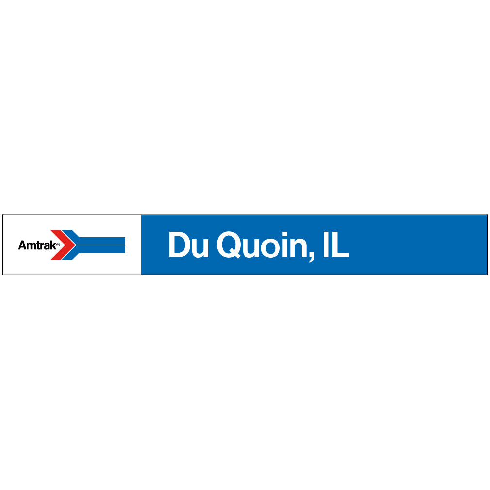 Amtrak Retro Du Quoin, IL Station Sign