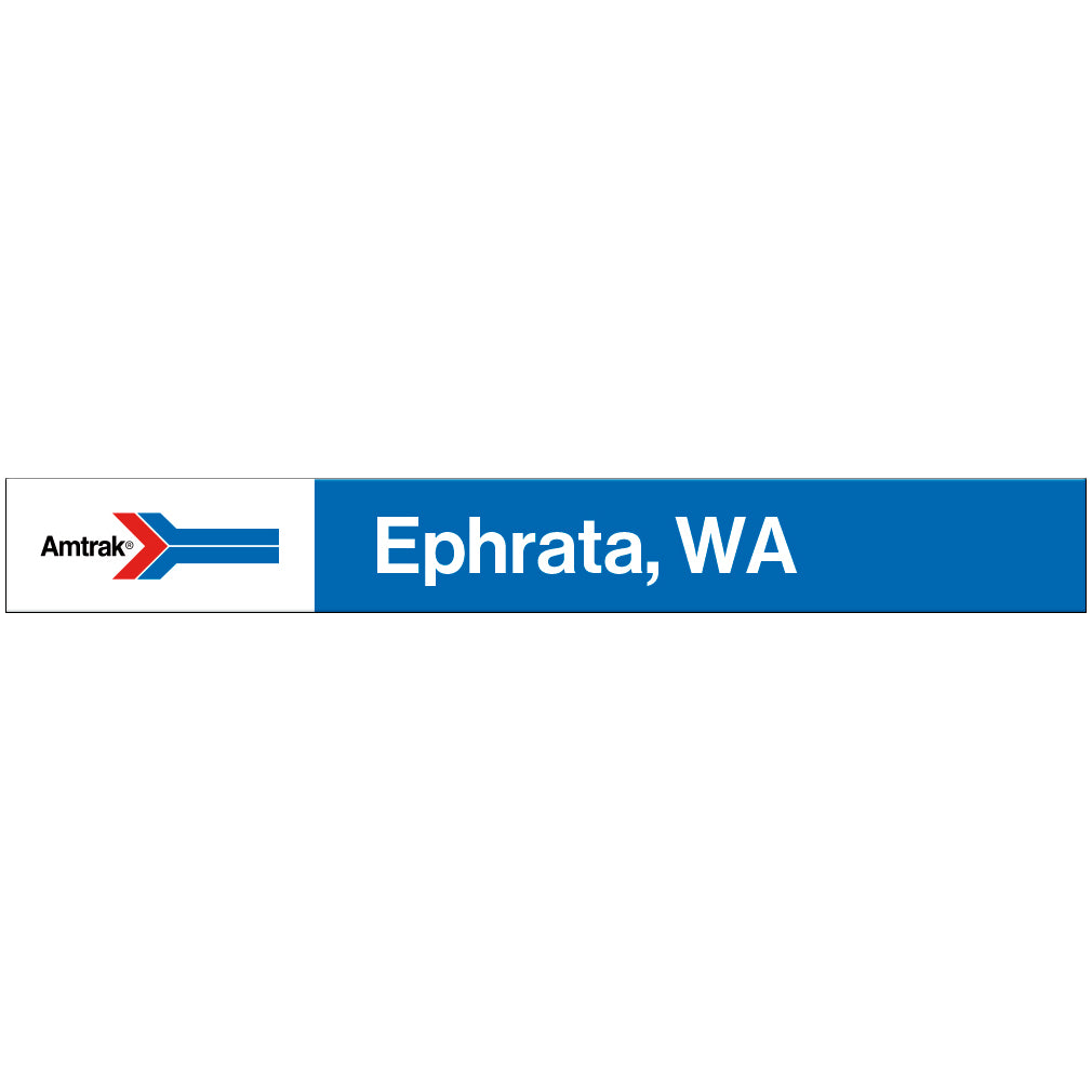 Amtrak Retro Ephrata, WA Station Sign