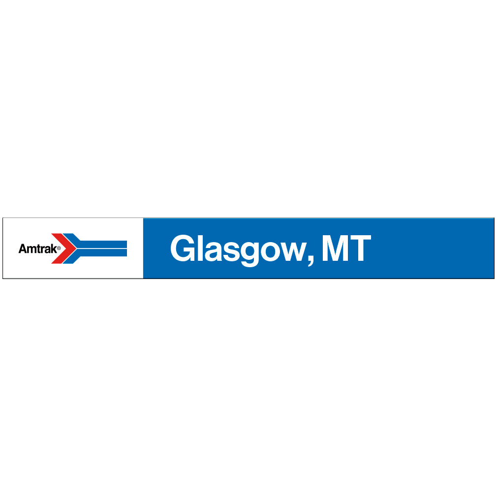 Amtrak Retro Glasgow, MT Station Sign