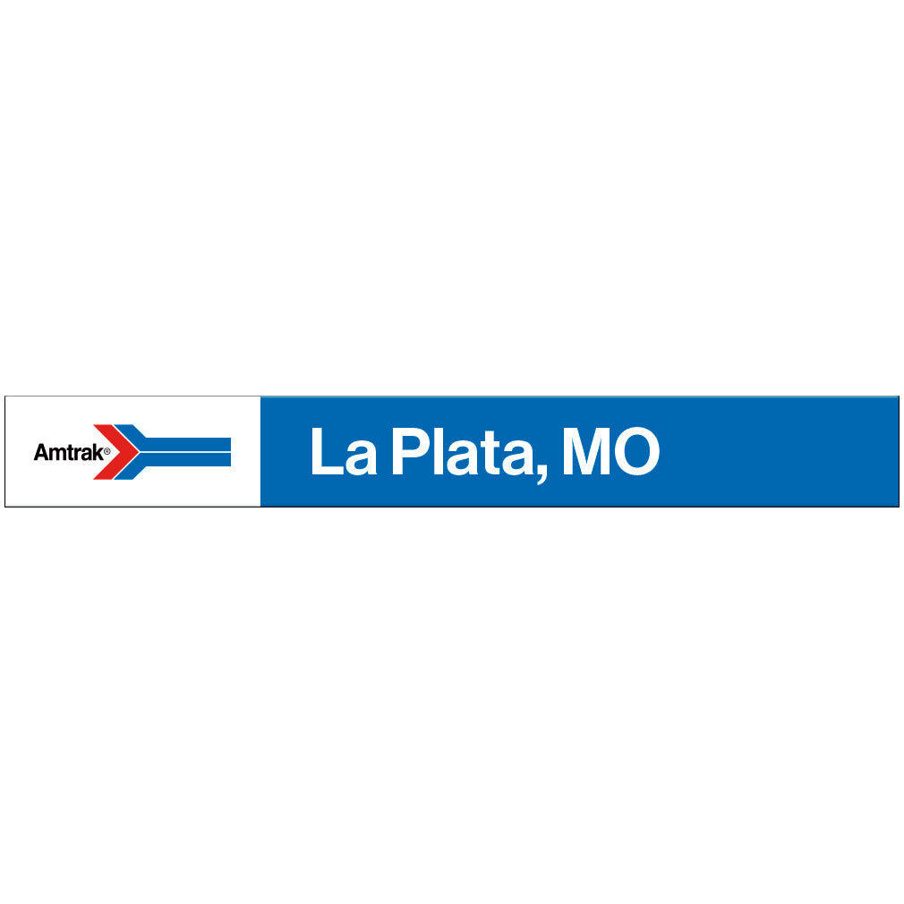Amtrak Retro La Plata, MO Station Sign