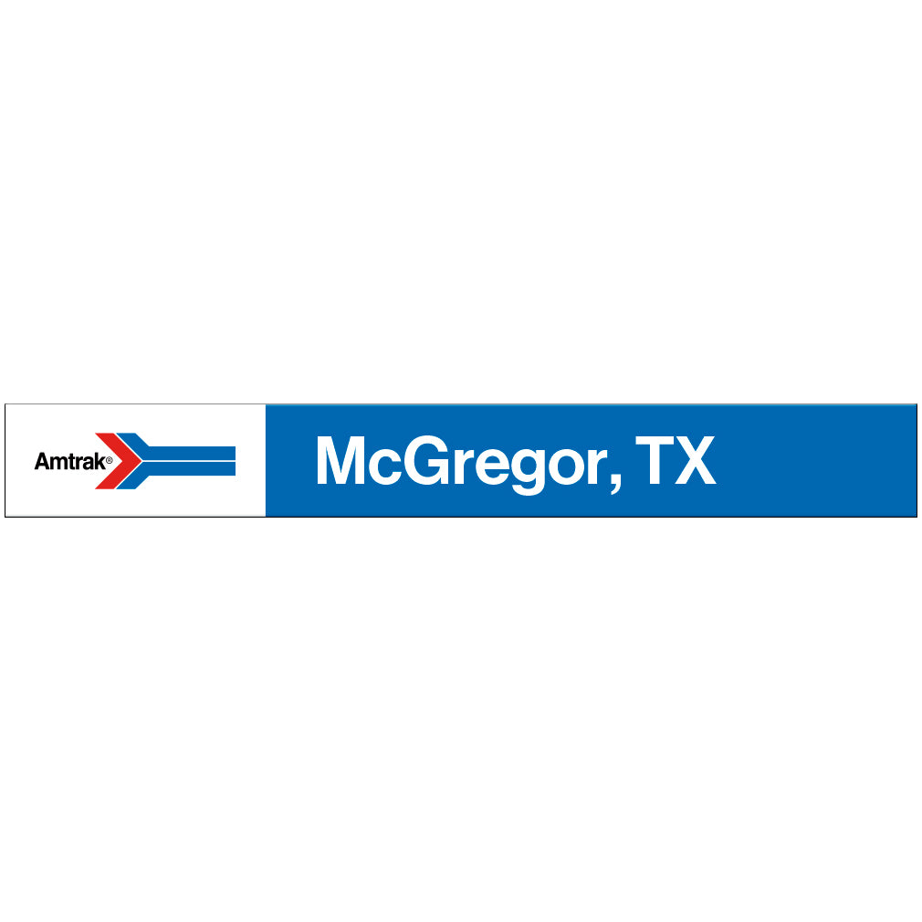 Amtrak Retro McGregor, TX Station Sign