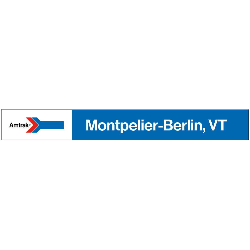 Amtrak Retro Montpelier-Berlin, VT Station Sign