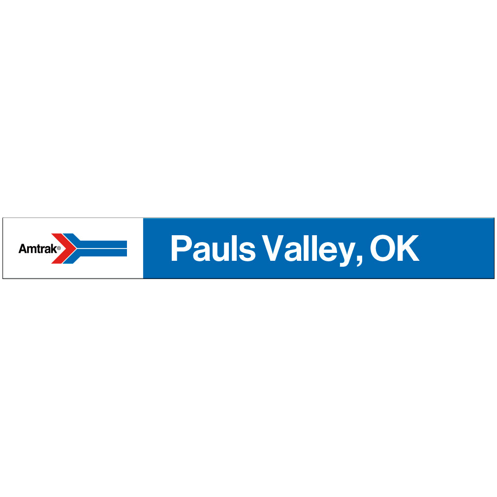 Amtrak Retro Pauls Valley, OK Station Sign