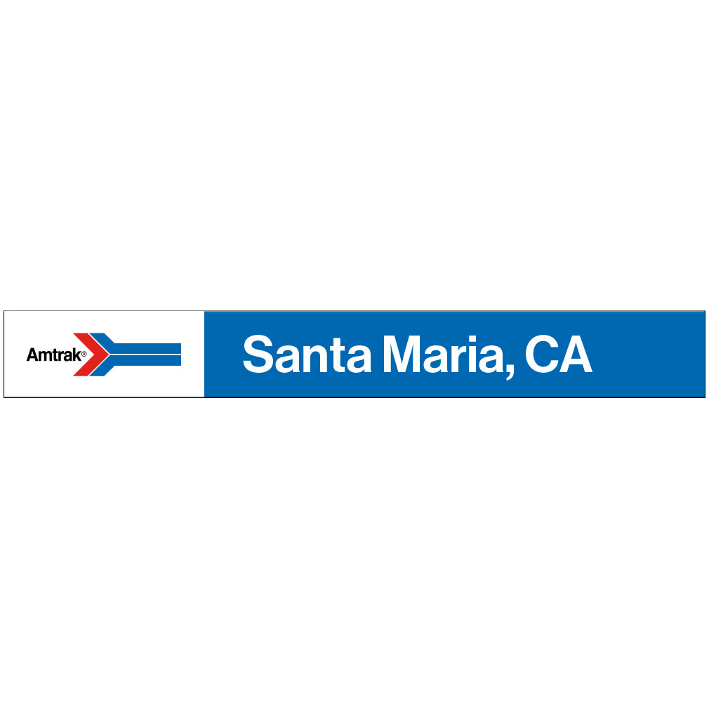 Amtrak Retro Santa Maria, CA Station Sign