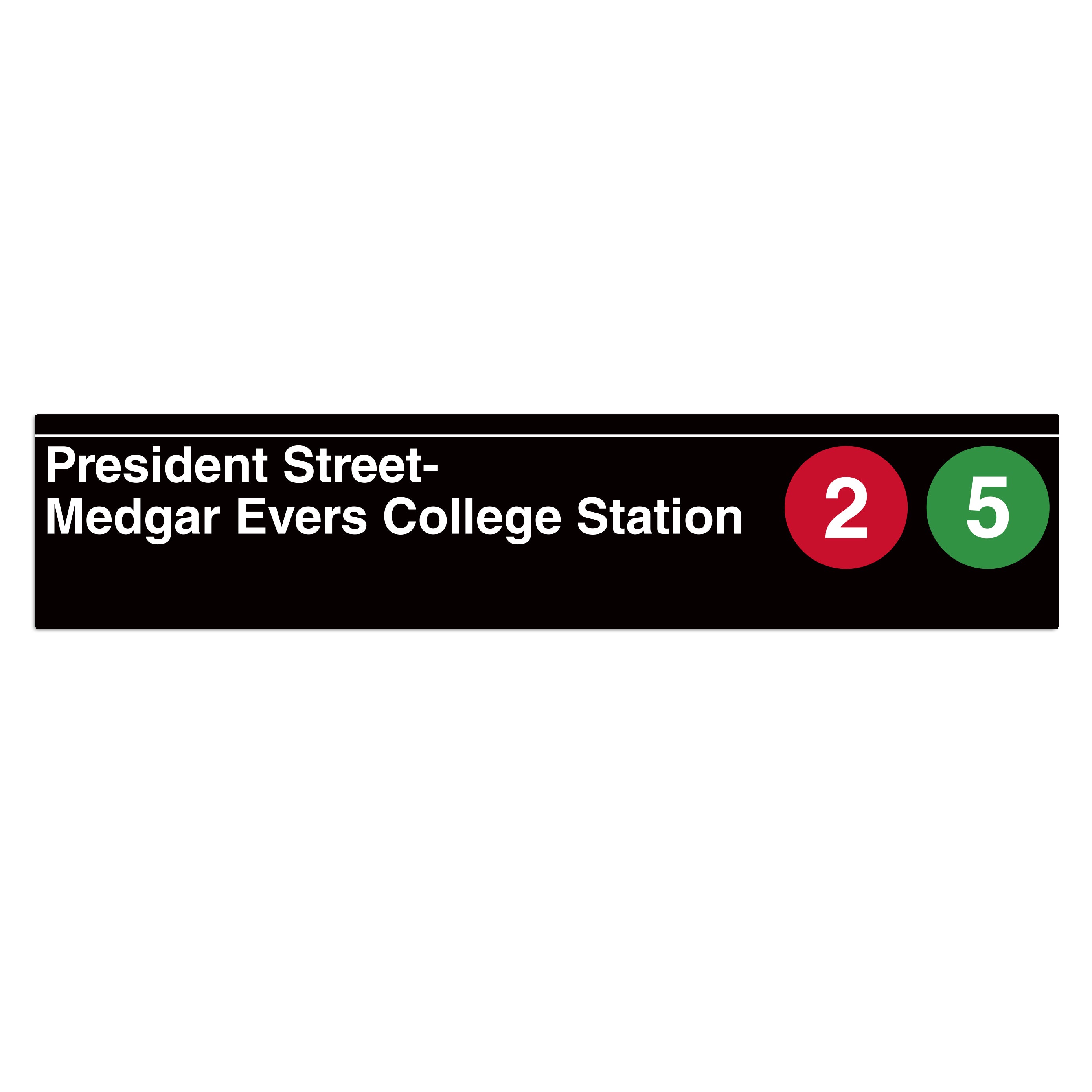 President St - Medgar Evers College (2 5) Sign