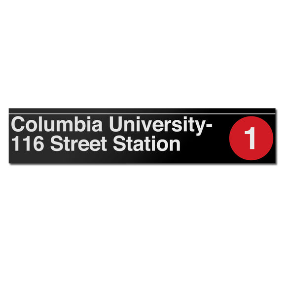 Columbia University / 116 Street (1) Sign