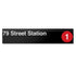 79 Street (1) Sign