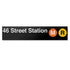46 Street (M R) Sign