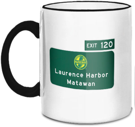 Laurence Harbor / Matawan (Exit 120) Mug