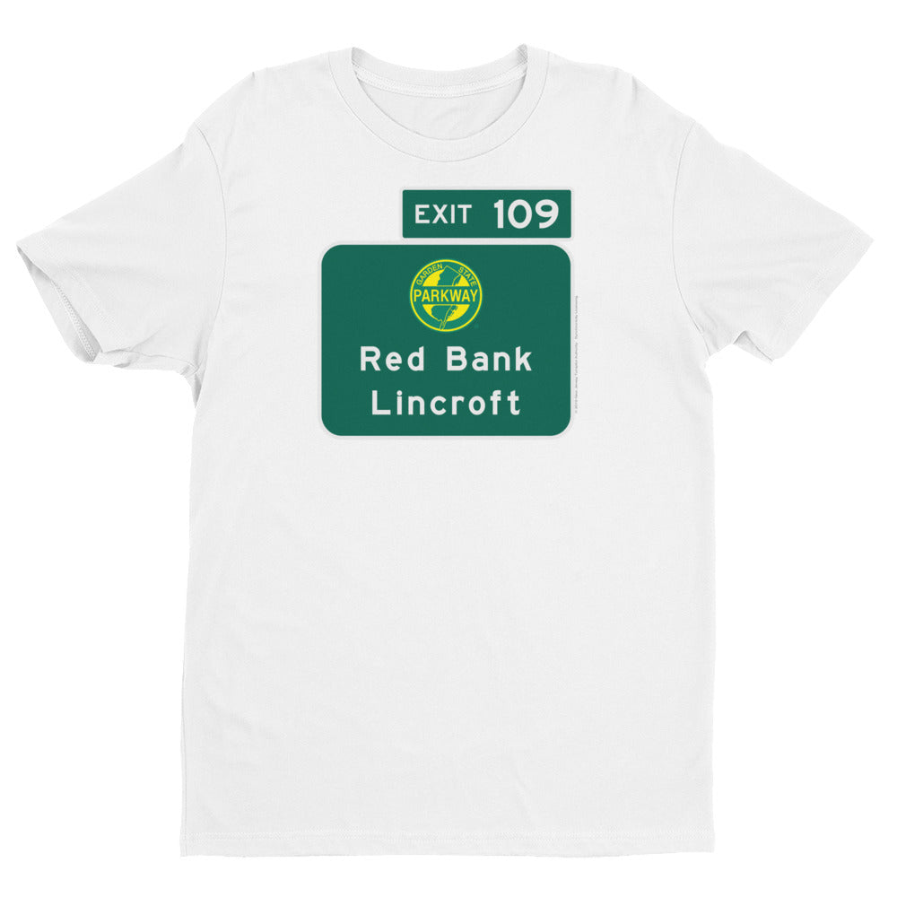 Red Bank / Lincroft (Exit 109) T-Shirt