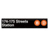 Station sign for 174-175 Streets Station with &