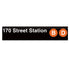 170 Street (B D) Sign