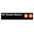 167 Street Station sign with &