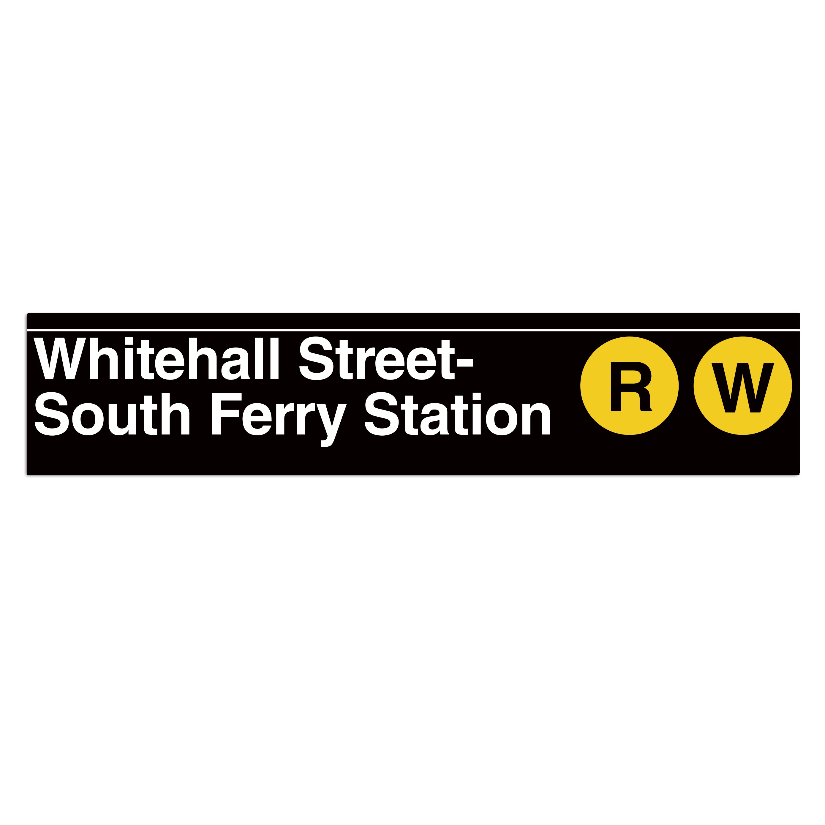 Whitehall Street / South Ferry (R W) Sign