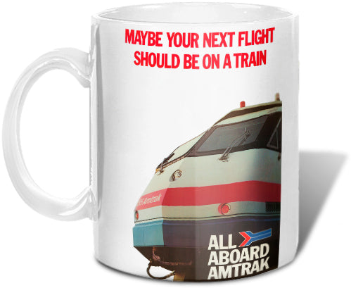 Next Flight On Train Mug