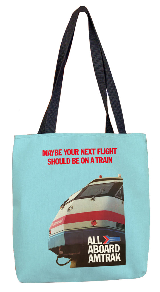 Amtrak Next Flight On Train Advertisement Tote Bag Transit Gifts