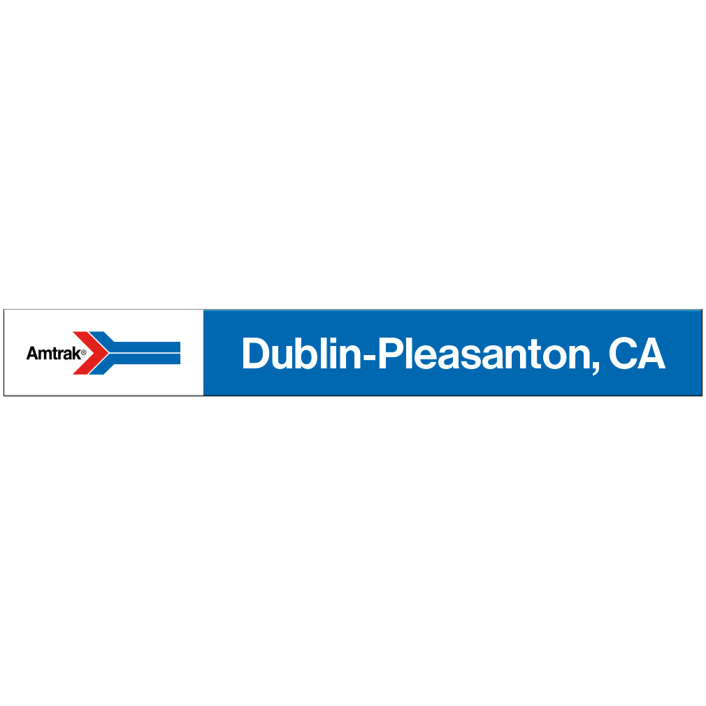 Amtrak Retro Dublin-Pleasanton, CA Station Sign