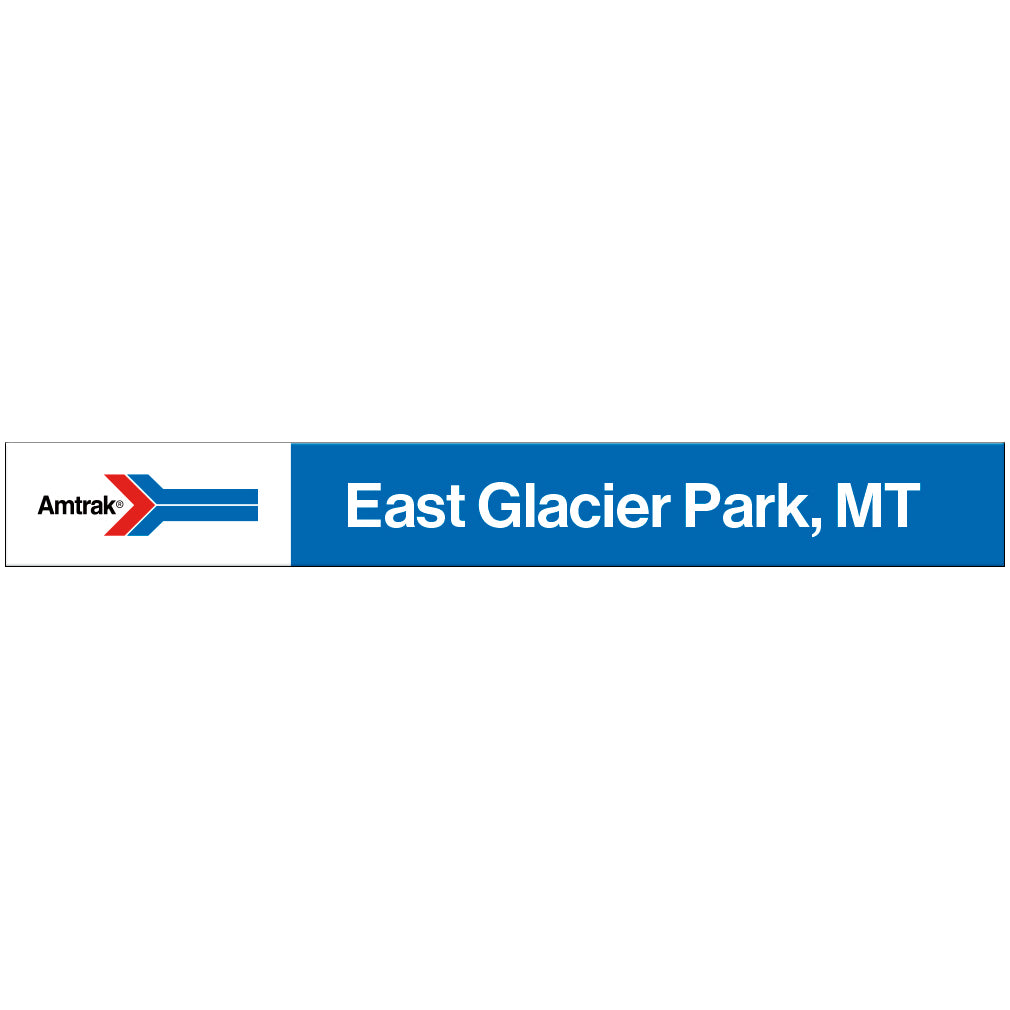 Amtrak Retro East Glacier Park, MT Station Sign