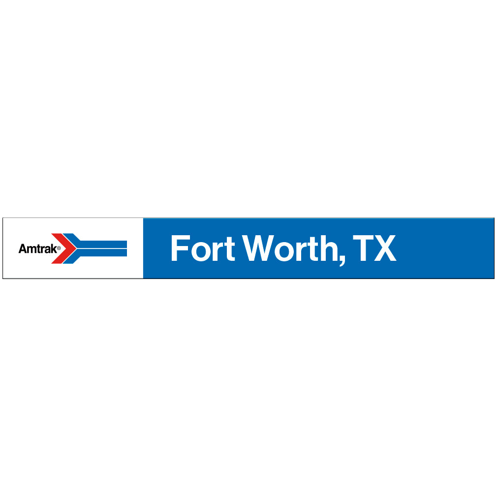 Amtrak Retro Fort Worth, TX Station Sign