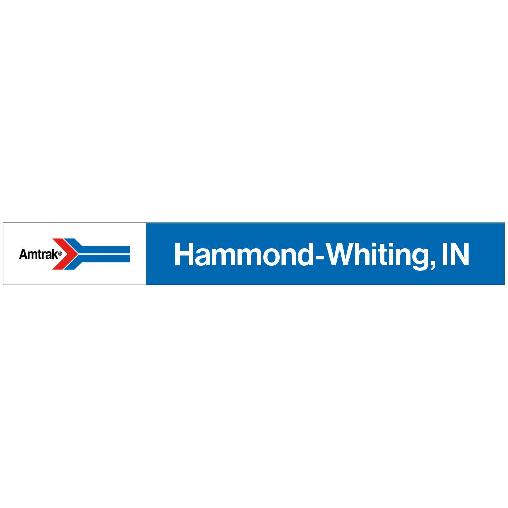 Amtrak Retro Hammond-Whiting, IN Station Sign