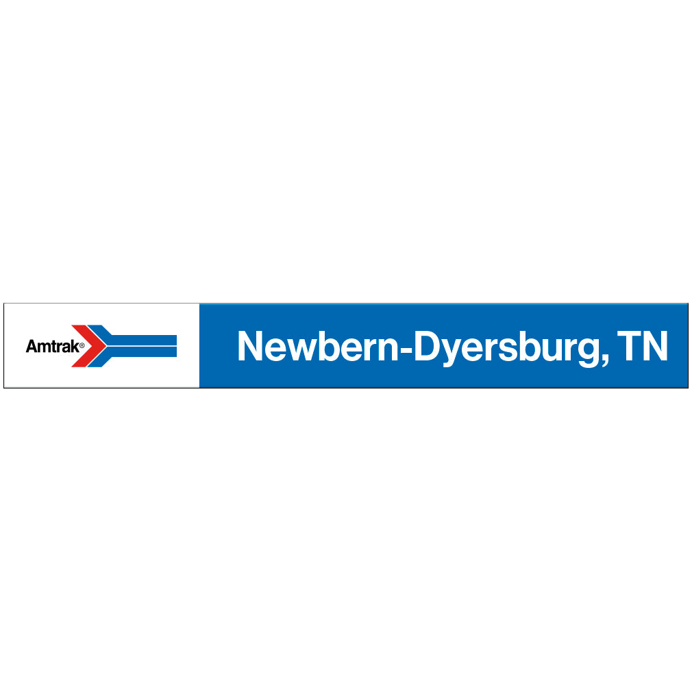 Amtrak Retro Newbern-Dyersburg, TN Station Sign