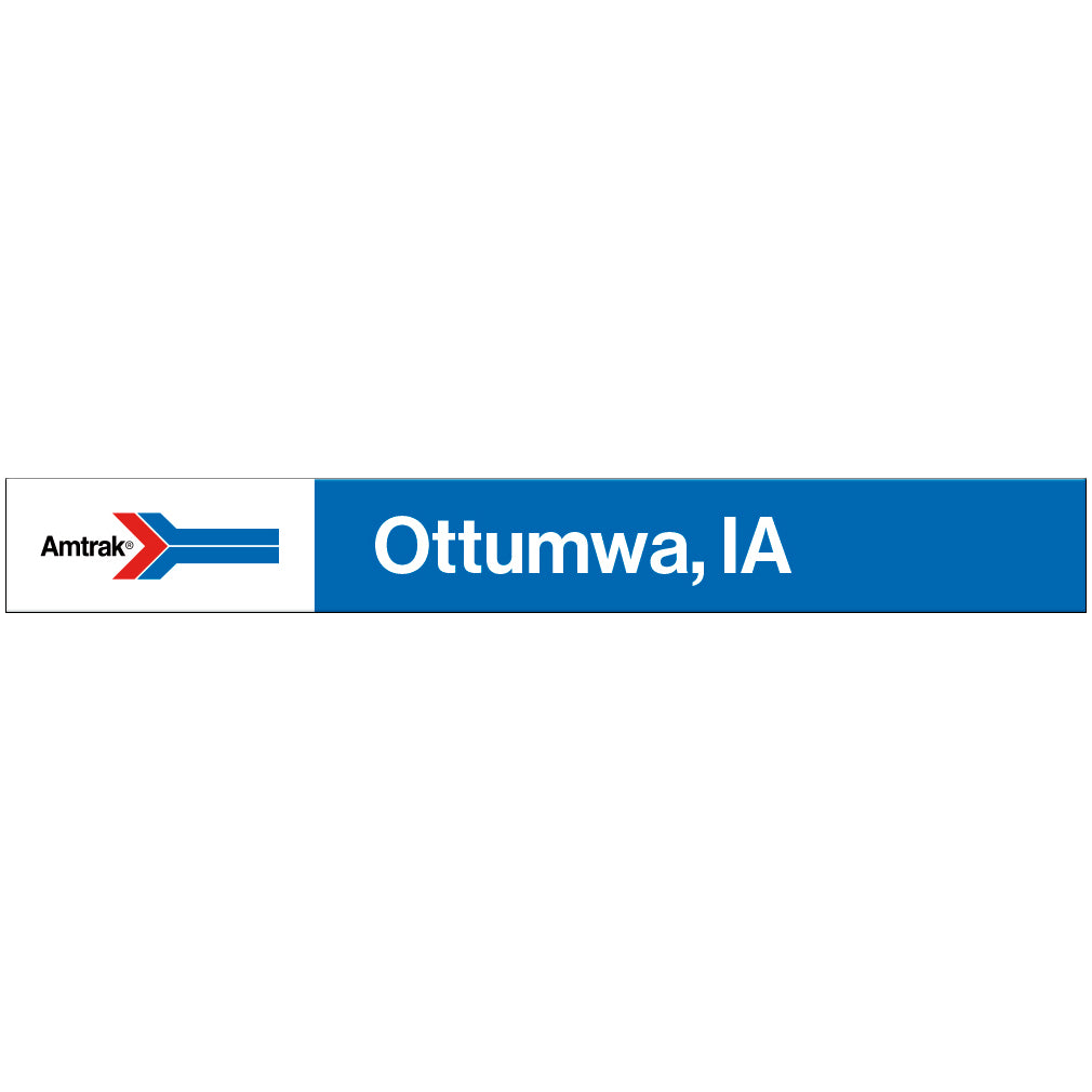 Amtrak Retro Ottumwa, IA Station Sign