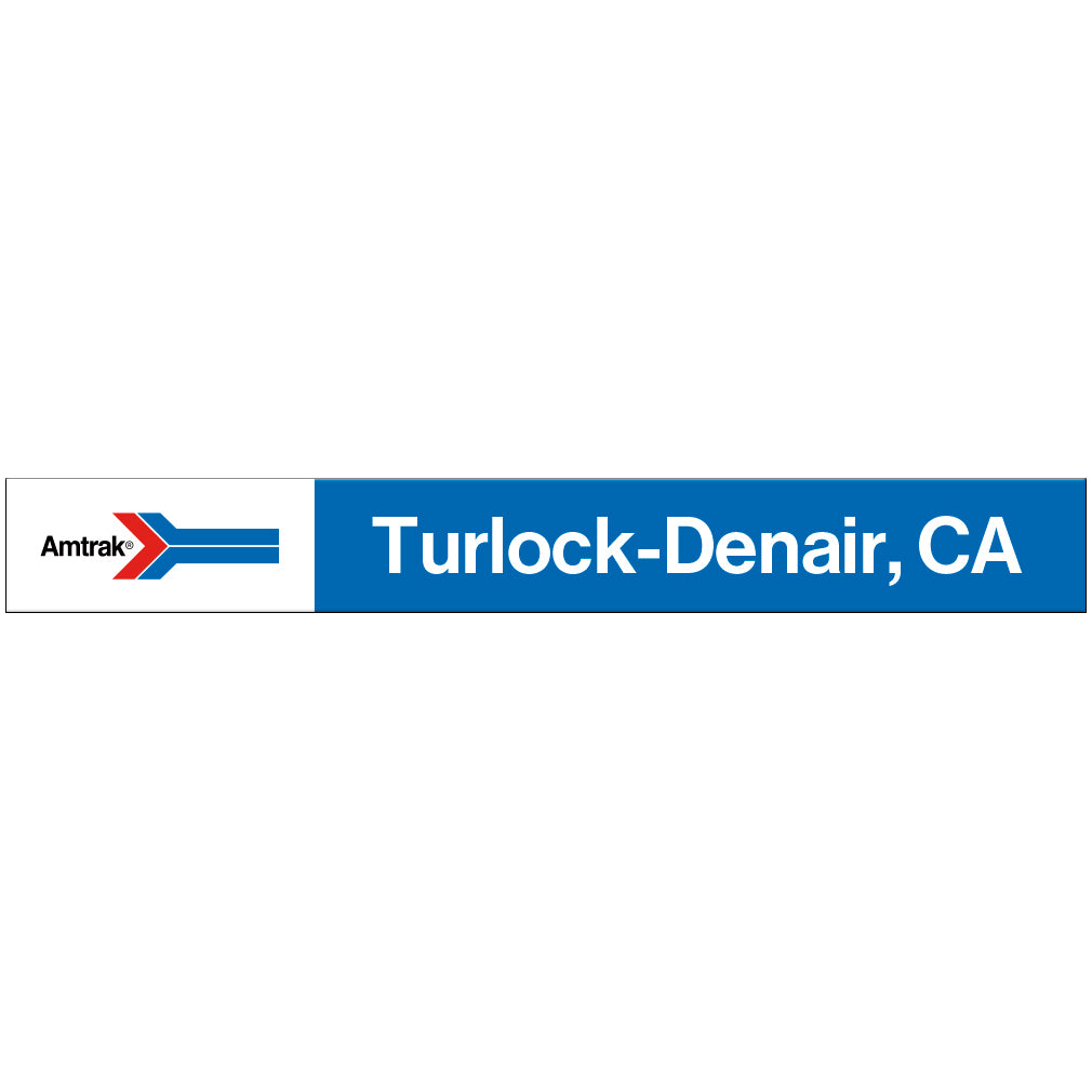 Amtrak Retro Turlock-Denair, CA Station Sign