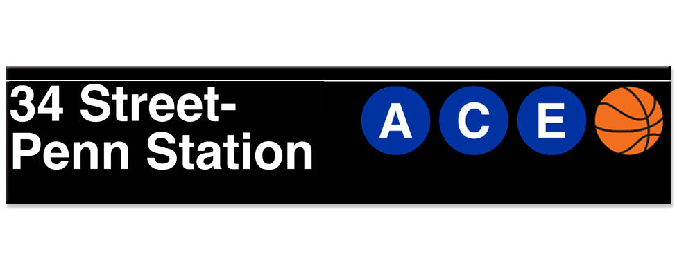 34 Street / Penn Station (A C E Basketball) Subway Sign