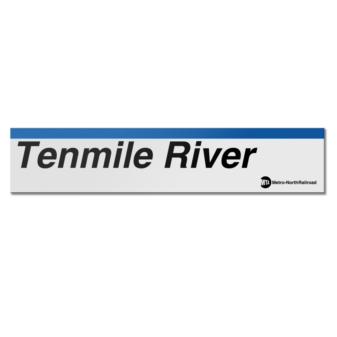 Tenmile River Sign