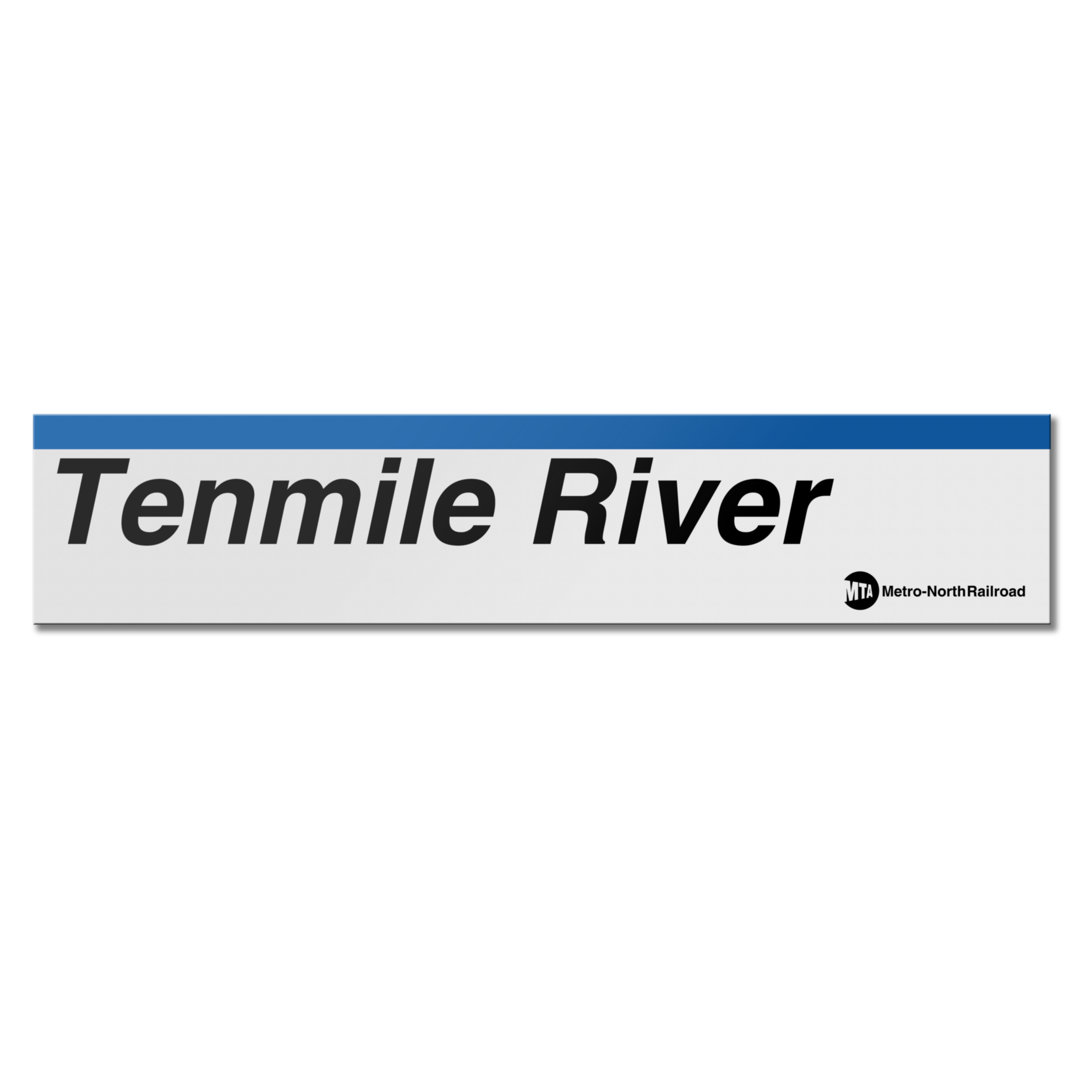 Tenmile River Sign