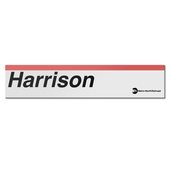 Harrison Sign Metro North Harrison Sign – Transit Gifts