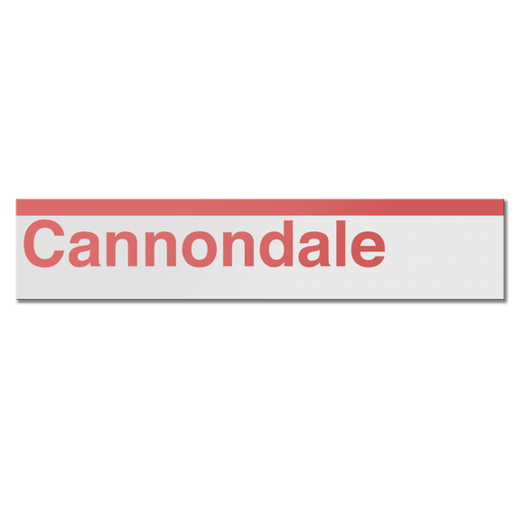 Cannondale Sign