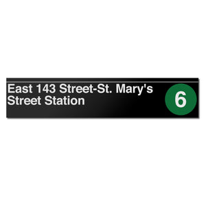 East 143 Street  / Saint Mary's Street Sign