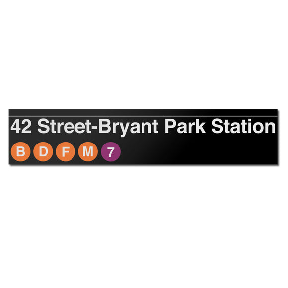 42 St / Bryant Park Sign