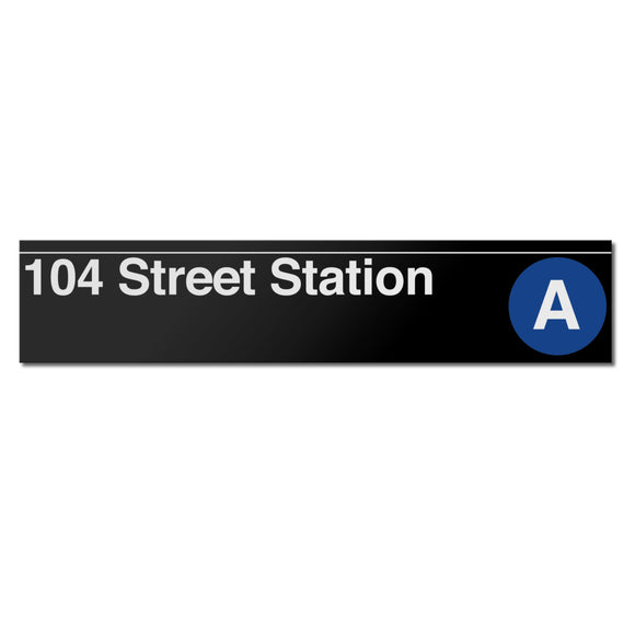 104 Street (A) Sign