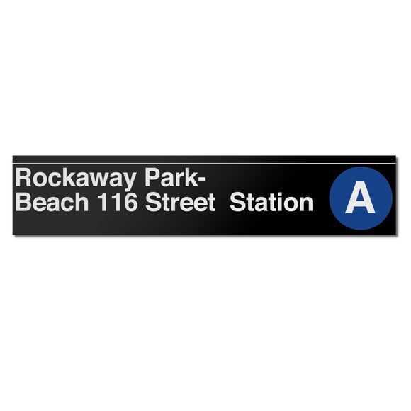 Rockaway Park / Beach 116 Street Sign