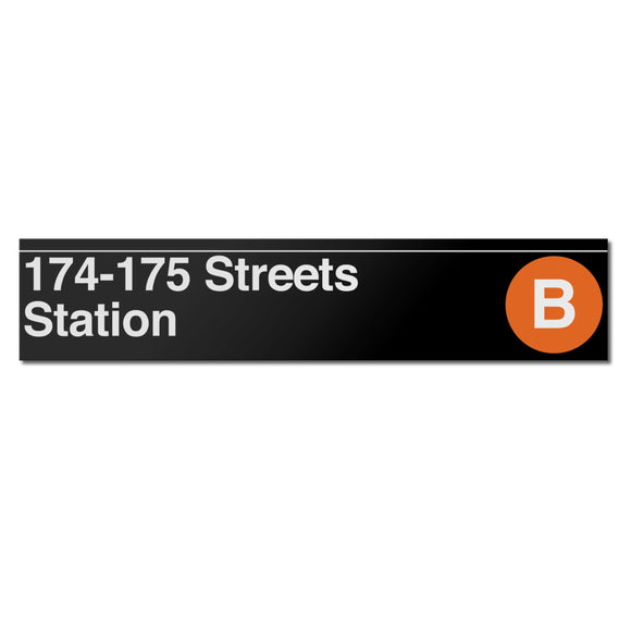 174-175 Streets (B D) Sign