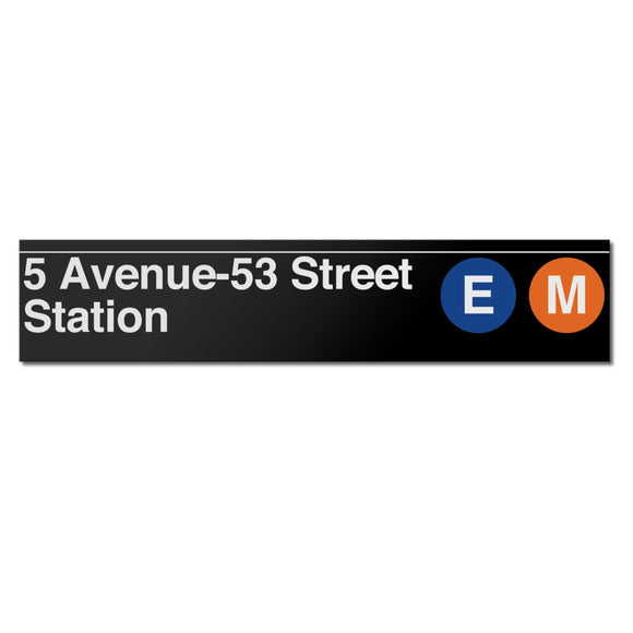 5 Avenue /  53 Street (E M) Sign