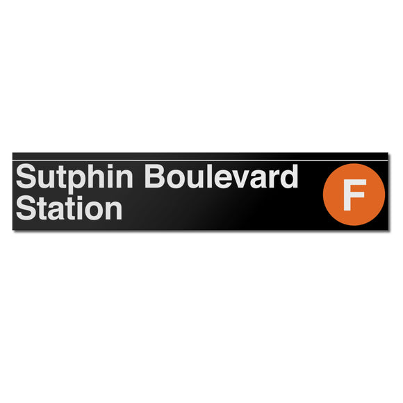 Sutphin Boulevard (F) Sign