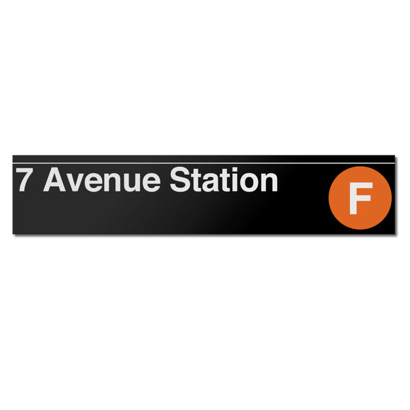 7 Avenue (F) Sign