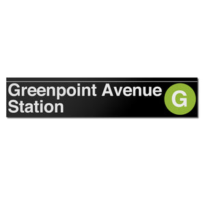 Greenpoint Avenue Sign