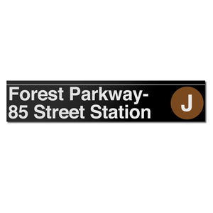 Forest Parkway / 85 Street Sign