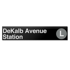DeKalb Avenue (L) Sign