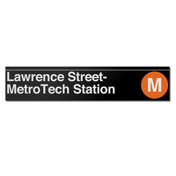 Lawrence Street / Metrotech Sign