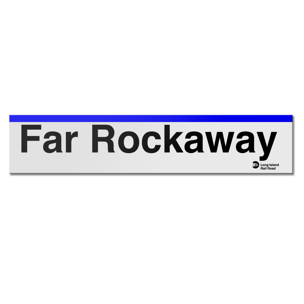 LIRR Far Rockaway Sign Transit Gifts