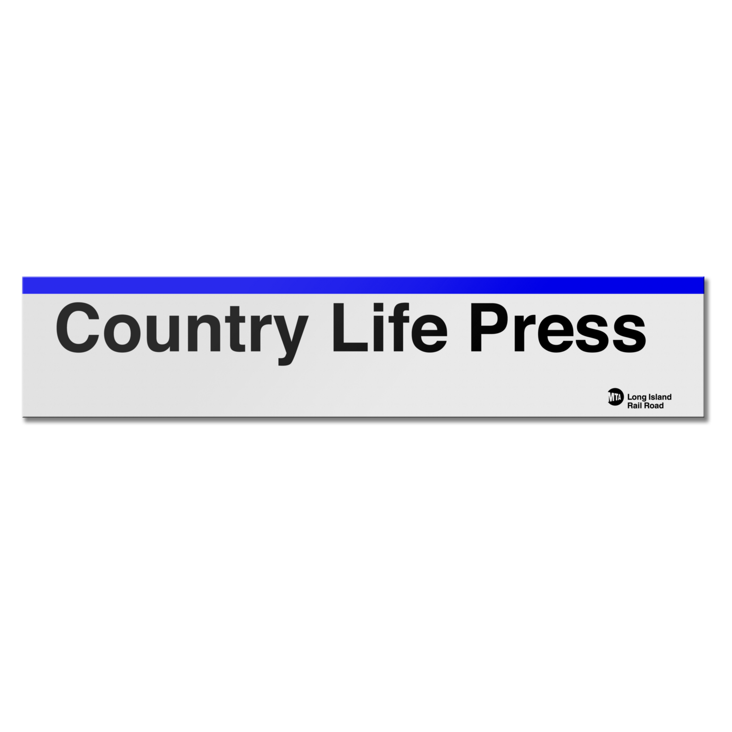 Country Life Press  Sign