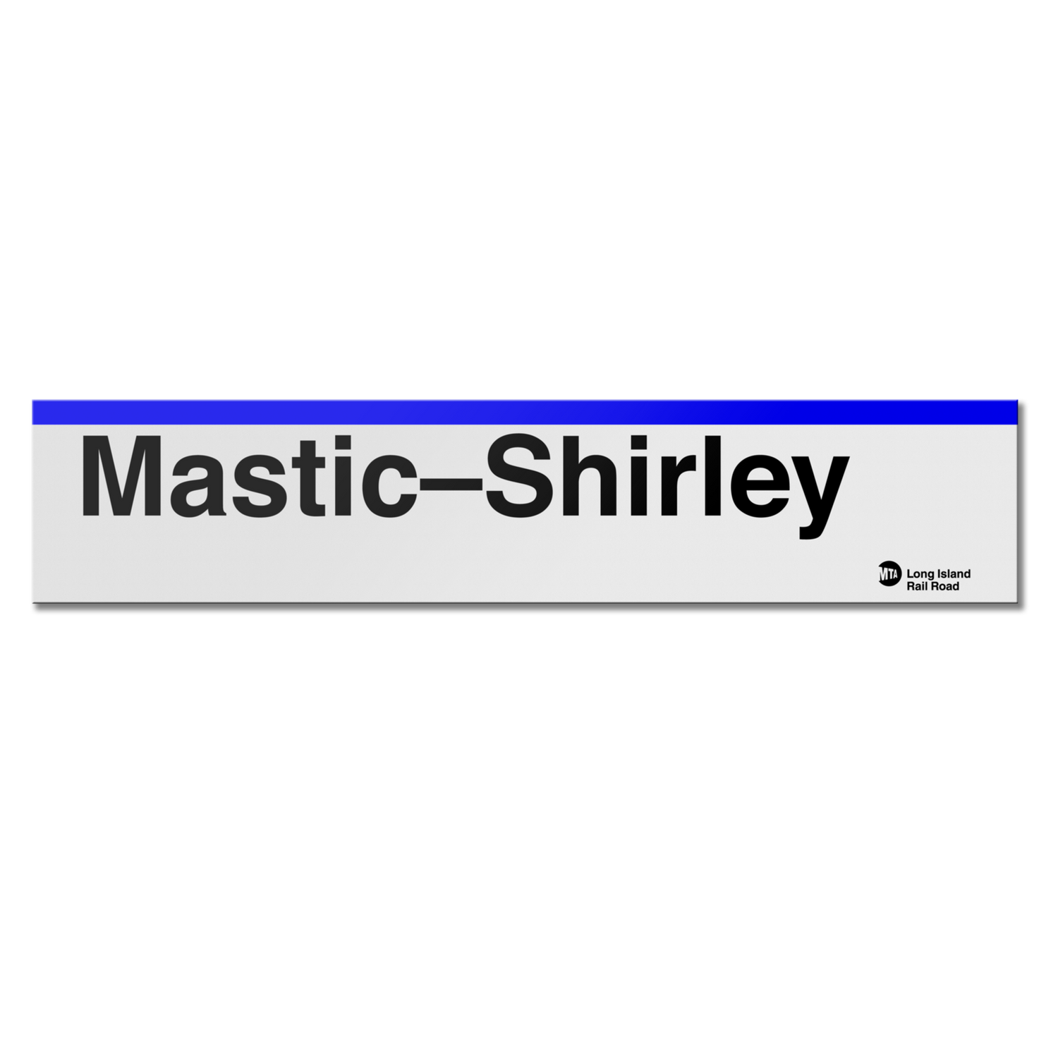 Mastic-Shirley Sign