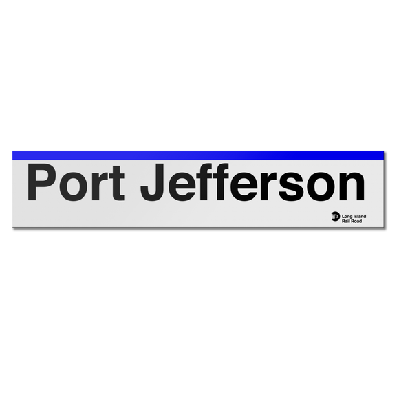 LIRR Port Jefferson Sign – Transit Gifts