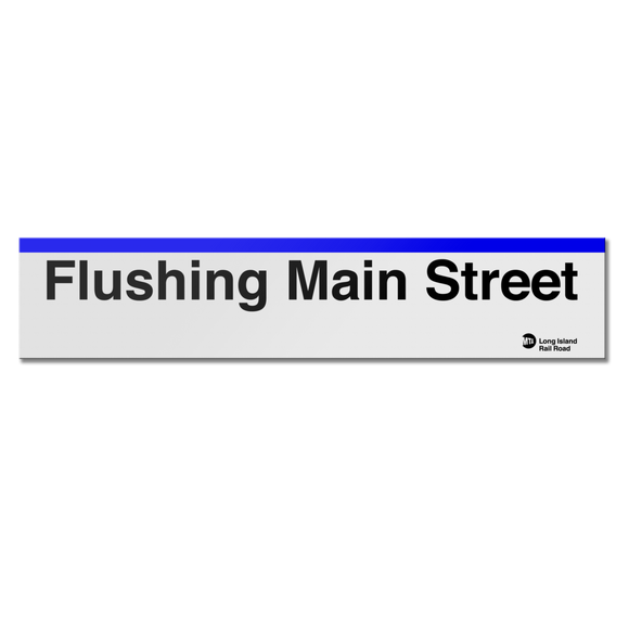 Flushing-Main Street Sign